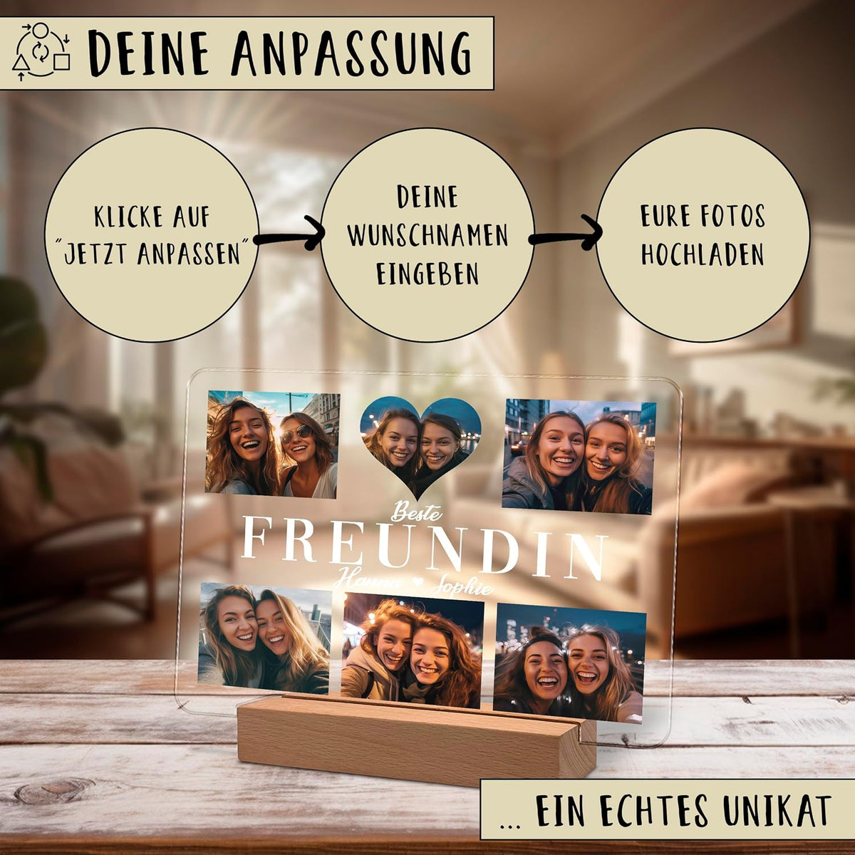Werbegrafik für eine personalisierte Acryl‑Foto‑Plakette auf einem Holzständer, die ein "Beste Freundin"‑Design mit fünf Freundschaftsfotos zeigt. Drei Schritte gezeigt: klicken Sie auf Anpassen, Namen eingeben, Fotos hochladen.