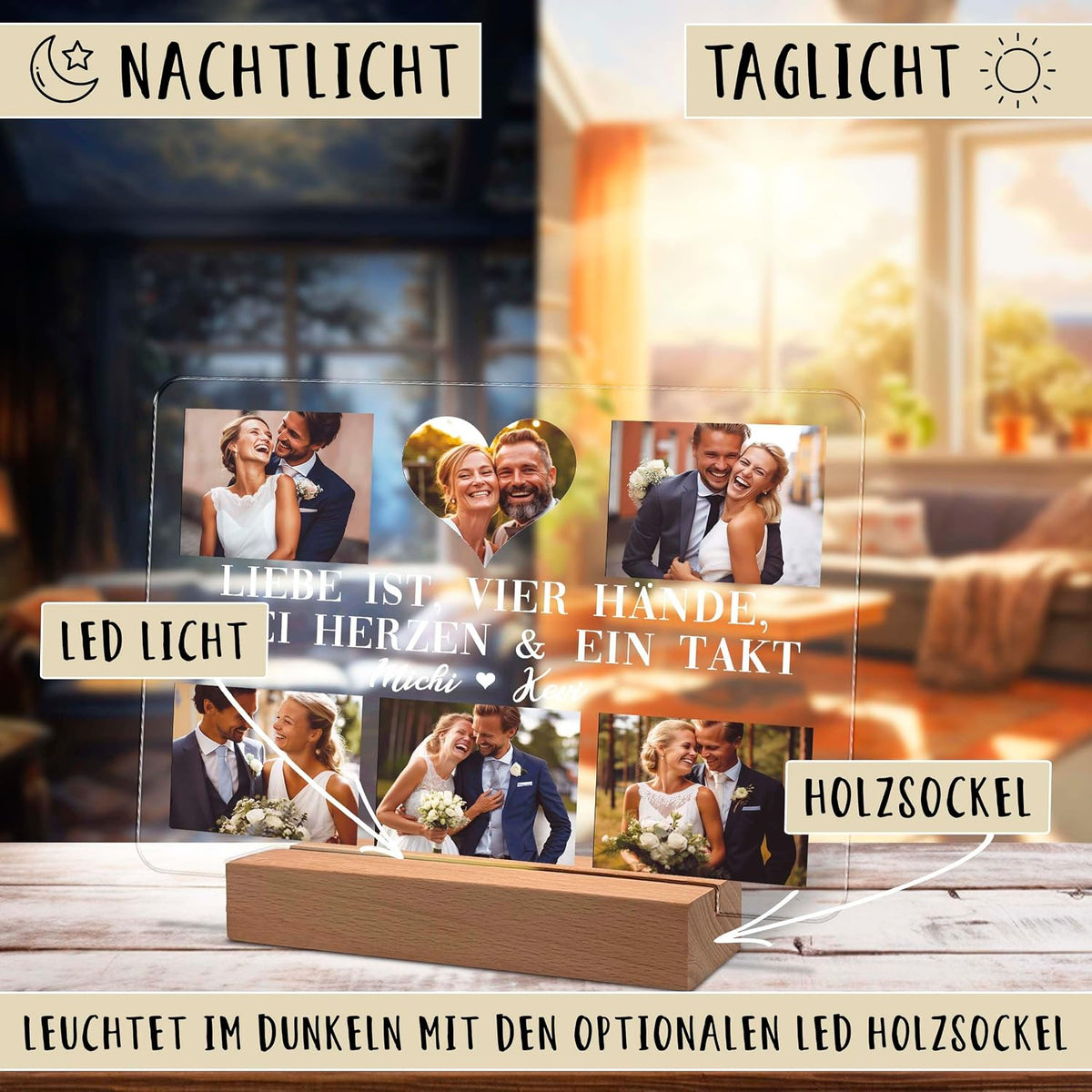 Werbevergleich zeigt eine personalisierte Acryl-Fotoplatte mit 5 Hochzeitspaar-Fotos und deutschem Text 'Liebe ist vier Hande' auf einem Holz-LED-Ständer, gezeigt im Nachtlicht- und Tageslichtmodus.