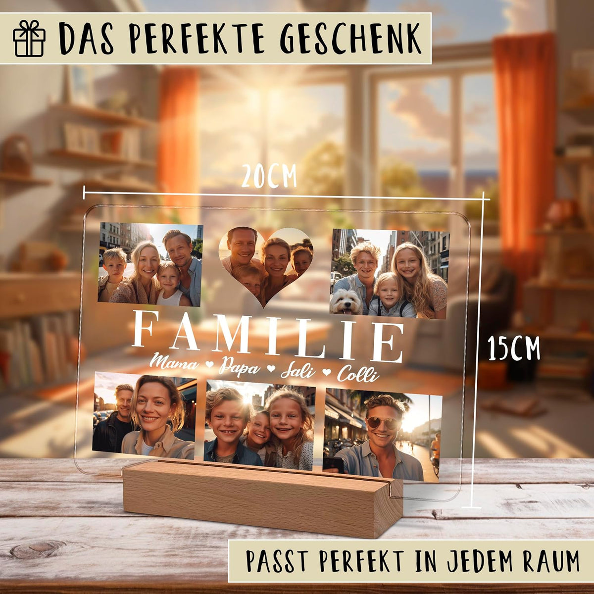 Personalisierter Acryl-Fotodisplay, 20x15 cm, auf einem Holzsockel montiert, zeigt eine Familienfoto-Collage mit einem herzförmigen zentralen Foto. Weißer Text mit der Aufschrift 'FAMILIE' und den Namen 'Mama, Papa, Sali, Colli'. Deutscher Text-Overlay: 'Das perfekte Geschenk'.