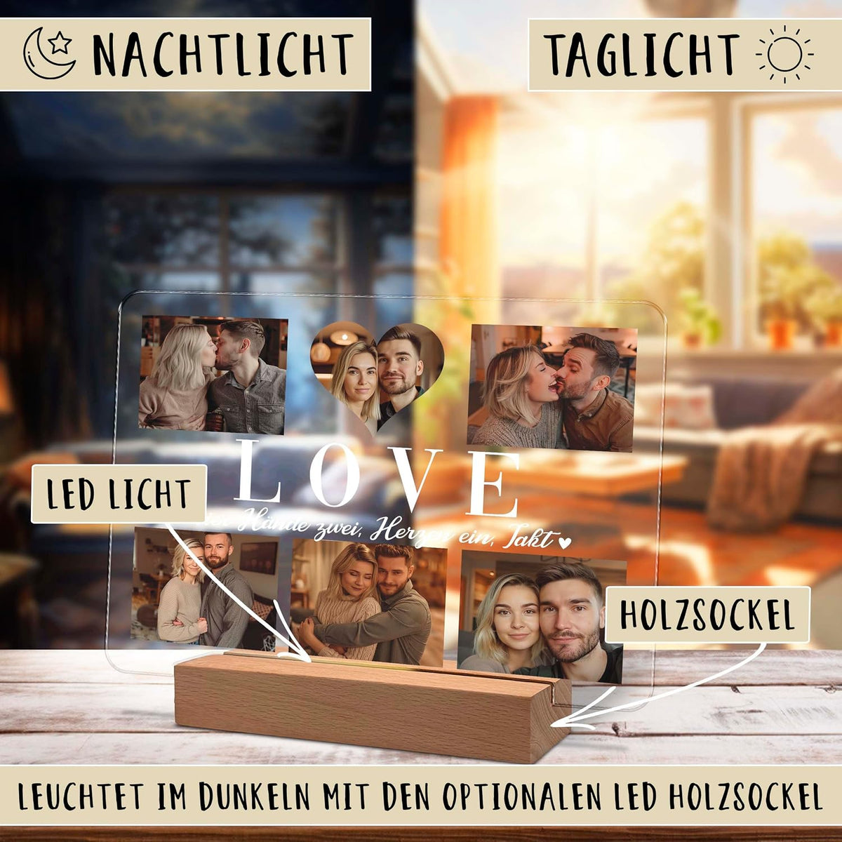 Geteiltes Vergleichsbild, das eine personalisierte Acryl-Fotocollage mit dem Text „LOVE“ und vier Paarfotos zeigt, montiert auf einer Holzbasis. Das linke Panel mit der Beschriftung „Nachtlicht“ zeigt es leuchtend; das rechte Panel mit der Beschriftung „Taglicht“ zeigt es bei Tageslicht.